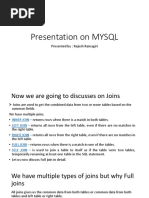 Presentation On MYSQL: Presented By: Rajesh Ramagiri