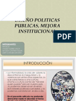 Diseños de Politicas Publicas para Mejorar La Institucionalidad y Gobernabilidad en Nuestro Pais