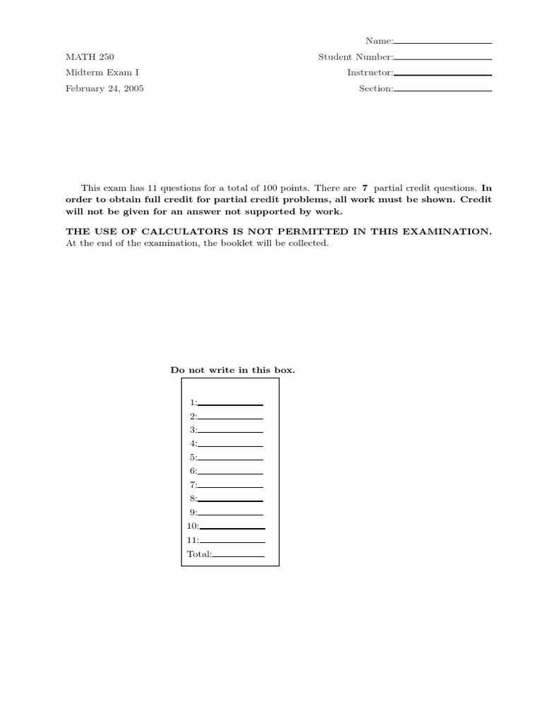 MATH 250 Midterm Exam I February 24, 2005 Name: Student Number ...