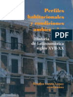 La Higiene, La Salubridad Pública y El Problema de La Vivienda Popular en Santiago de Chile, 1843-1925