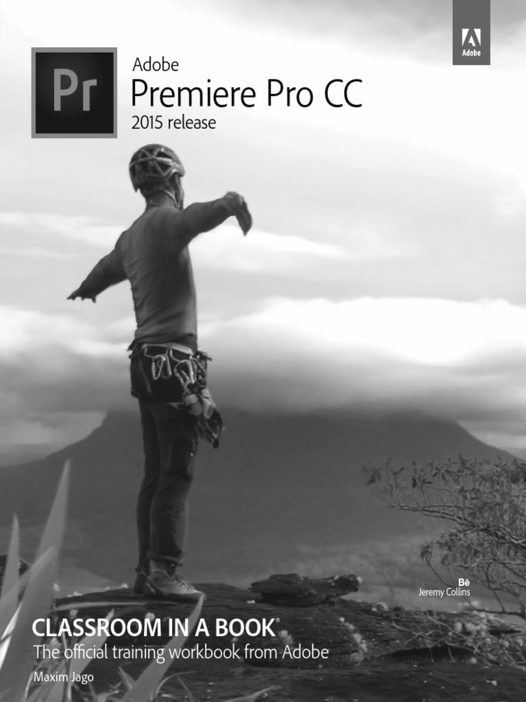 Adobe Premiere Pro CC 2015 Workbook | PDF