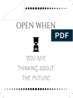Open When: You Are Thinking About The Future