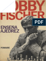Bobby Fischer enseña ajedrez - B. Fischer.pdf