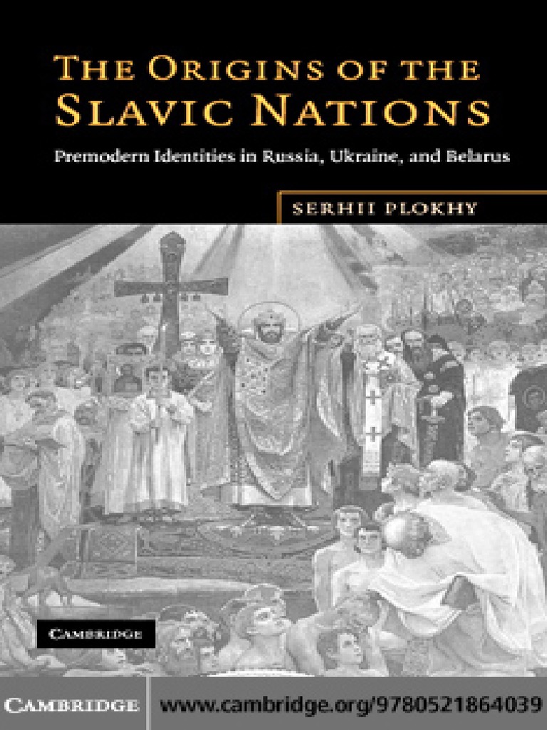 The Origins of The Slavic Nations (Rus) PDF | PDF | Nation | Russian ...