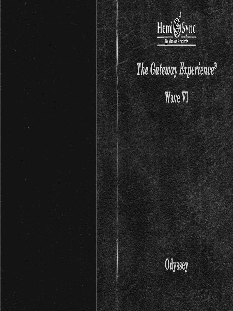 ヘミシンクThe Gateway Experience Ⅰ〜Ⅵ・ガイドブック Amazon.co.jp: ゲートウェイ・エクスペリエンス第Ⅵ巻: The Gateway