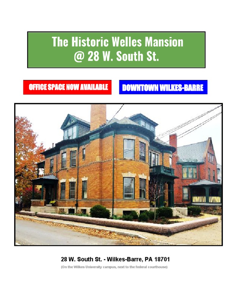 NOW RENTING Welles Mansion, 28 W. South ST., WilkesBarre (Executive