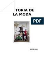 HISTORIA DE LA MODA Diferentes Modas Etc. Taller Monográfico