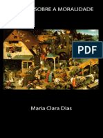 Ensaios Sobre a Moralidade - Maria Clara Dias.pdf