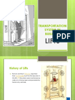 LIFTS: A HISTORY AND GUIDE TO BUILDING TRANSPORTATION SYSTEMS