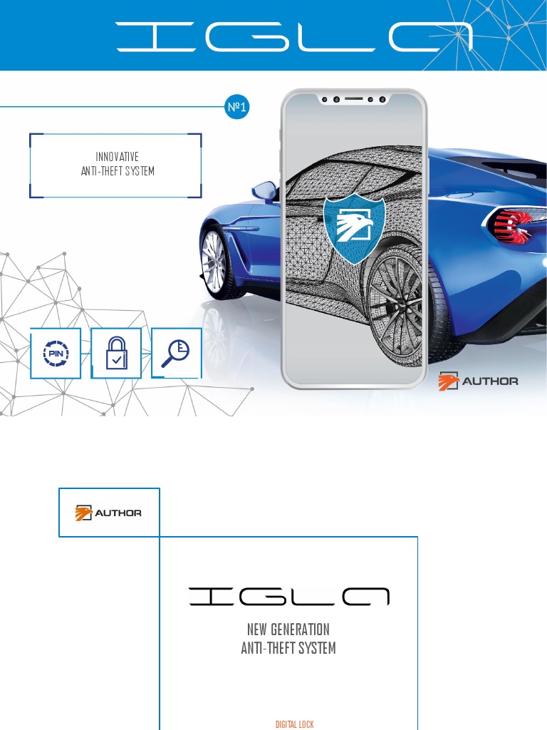 A New Generation AntiTheft System Introducing the Innovative IGLA