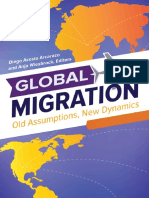 Global Migration: Old Assumptions, New Dynamics [3 volumes]