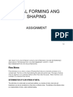 Metal Forming Ang Shaping: Assignment
