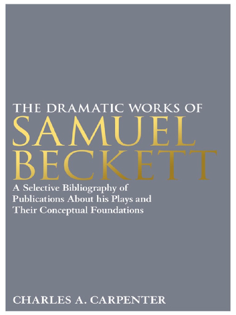 The Dramatic Works Of Samuel Beckett Samuel Beckett