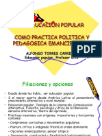 La Educacion Popular Como Practica Politica y Pedagogica Emancipadora