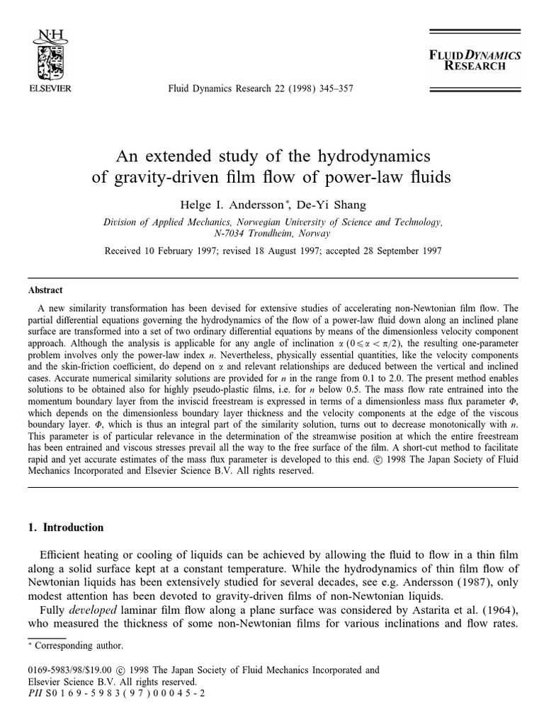 An Extended Study of The Hydrodynamics of GravityDriven LM Ow of Power