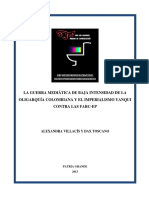 La Guerra Mediática de Baja Intensidad de La Oligarquía Colombiana y El Imperialismo Yanqui Contra Las Farc-Ep