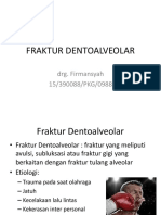 Fraktur Dentoalveolar