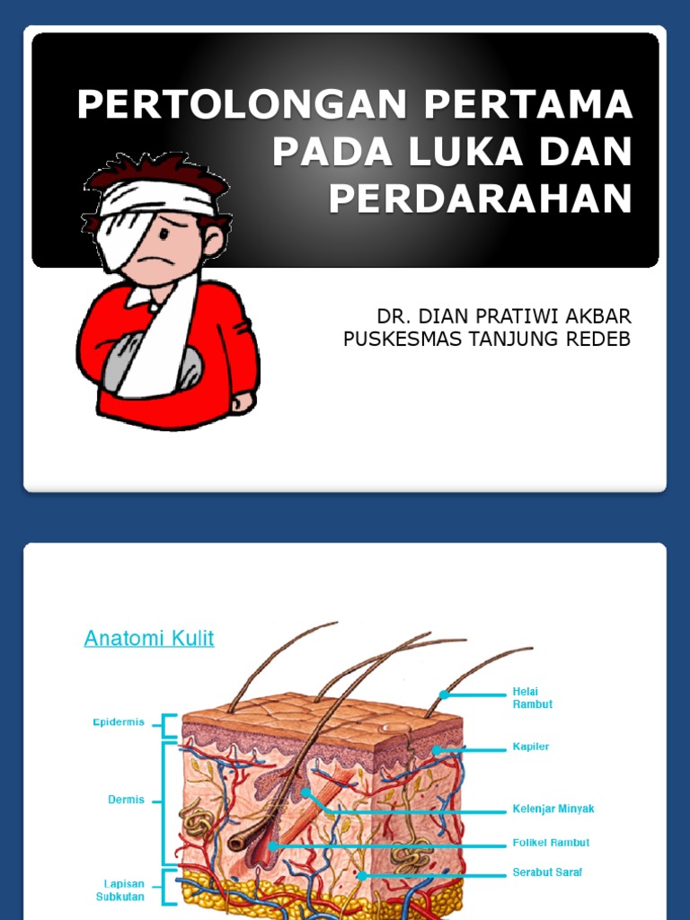 Pertolongan Pertama Pada Luka Dan Perdarahan | PDF