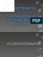 Fluidoterapia y Farmacos Que Actuan en La Sangre