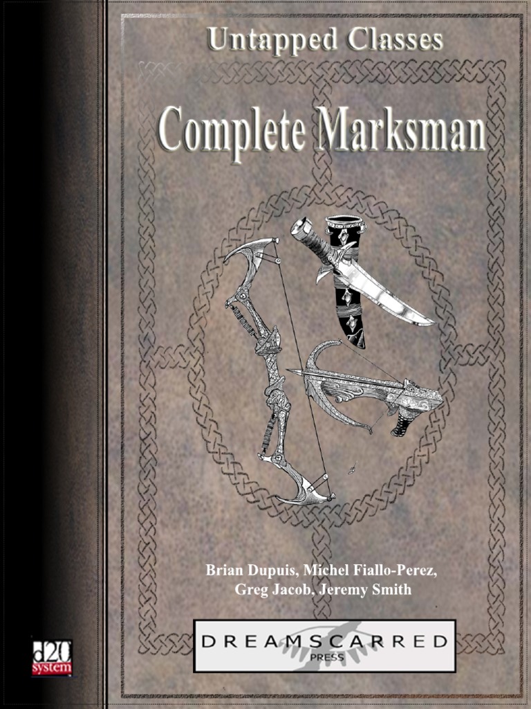 Complete Marksman | PDF | Marksman | D20 System