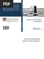 Octavio Paz Un Moderno Antimoderno