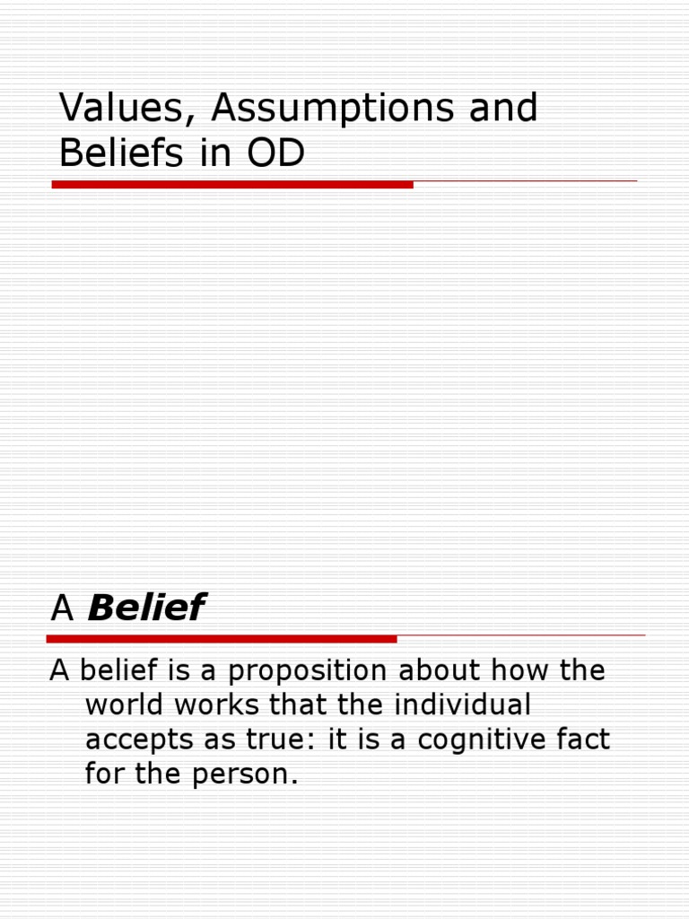 Values Assumptions and Beliefs in OD | PDF | Value (Ethics) | Risk