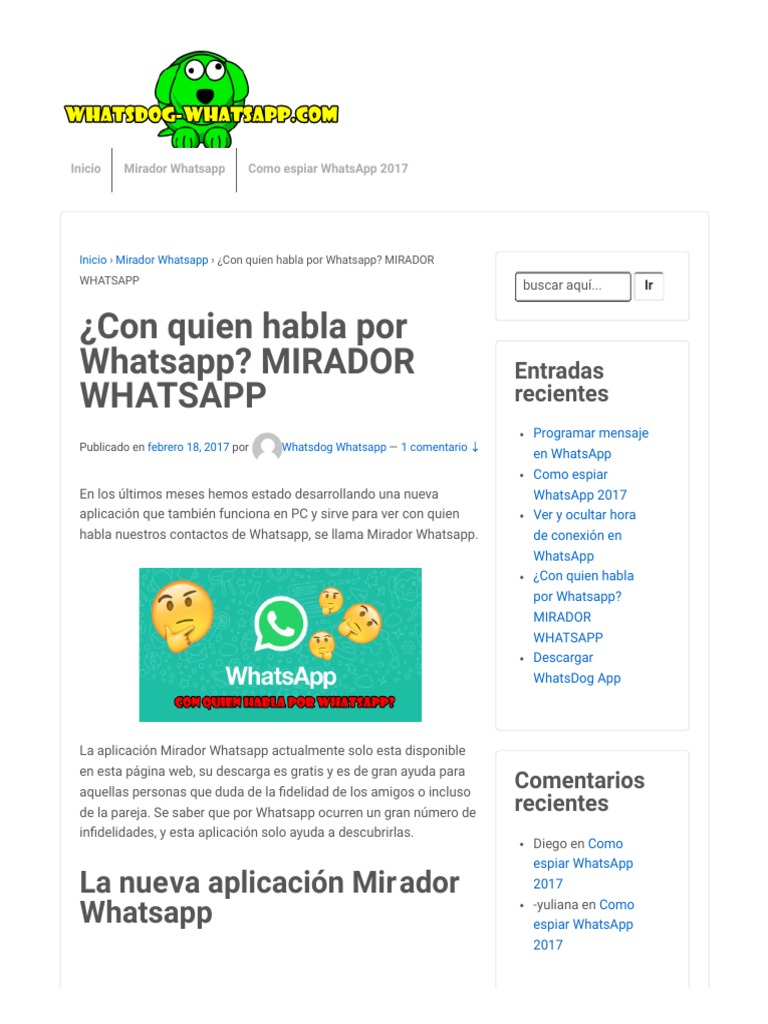 Con Quien Habla Por Whatsapp Mirador Whatsapp Whatsdog Whatsapp Aplicacion Movil Tecnologia Digital