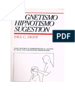 Hipnotismo, Magnetismo, Sugestion - Jagot, Paul C