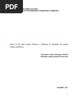Como Se Faz Uma Favela - Práticas e Cotidiano Na Produção Do Espaço - Tales Boher Lobosco Gonzaga de Oliveira - 2011