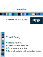 Ocular Examination: F. Francis Ma. L. Cid, MD