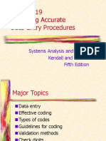 Designing Accurate Data-Entry Procedures: Systems Analysis and Design Kendall and Kendall Fifth Edition