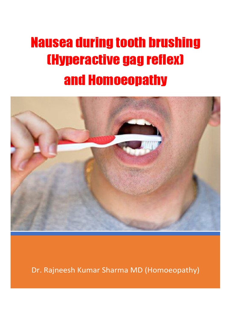 Nausea During Teeth Brushing and Homoeopathy PDF Clinical Medicine