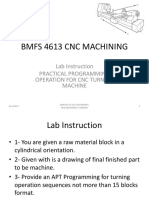 Bmfs 4613 CNC Machining: Lab Instruction Practical Programming Operation For CNC Turning Machine