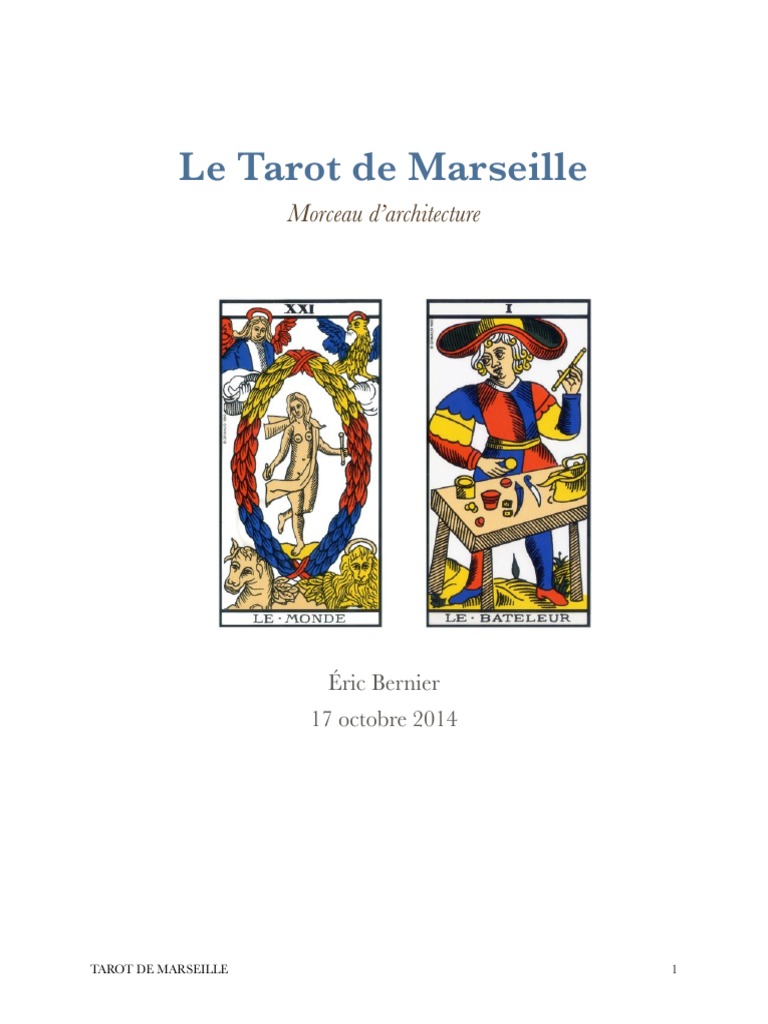 Manuel Complet Du Tarot De Marseille Pdf Gratuit Le Tarot de Marseille | PDF | Tarot