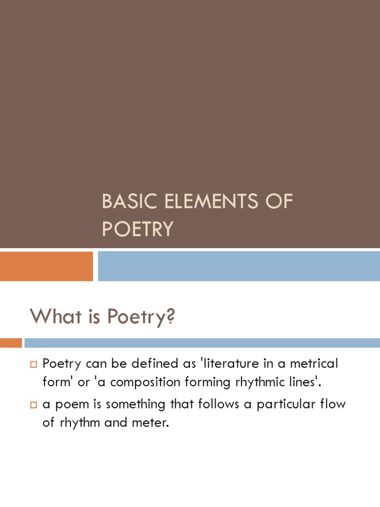 Basic Elements of Poetry | PDF | Metre (Poetry) | Poetry