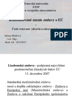 Konsolidované Znenie Zmluvy o EÚ - : Časti Venované Zdraviu A Zdravotníctvu