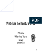 What Does The Literature Tell Us?: Peter Arbo University of Tromsø Norway