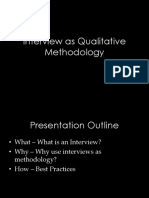 Interview As Qualitative Methodology