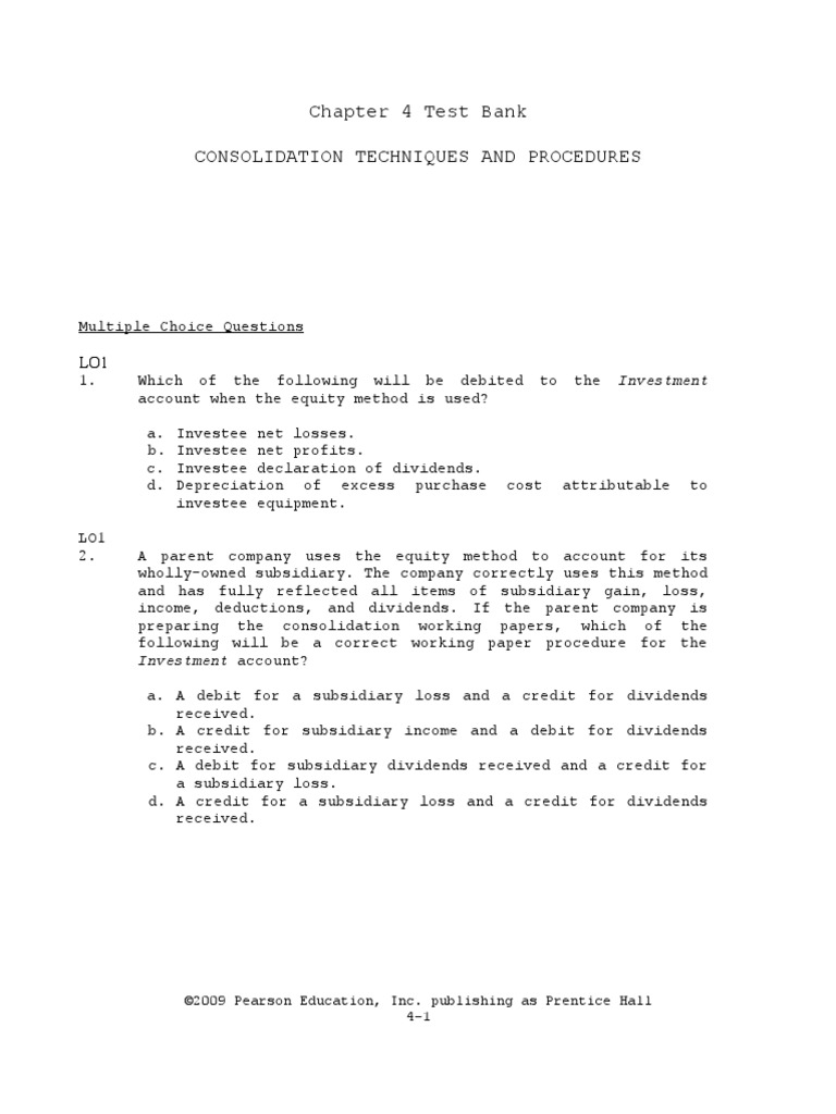 Chapter 4 Test Bank Consolidation Techniques and Procedures: Investment ...