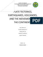 Plate Tectonics, Earthquakes, Volcanoes, and The Movements of The Continents