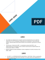 Evolución Del Snte 1990 - 2000