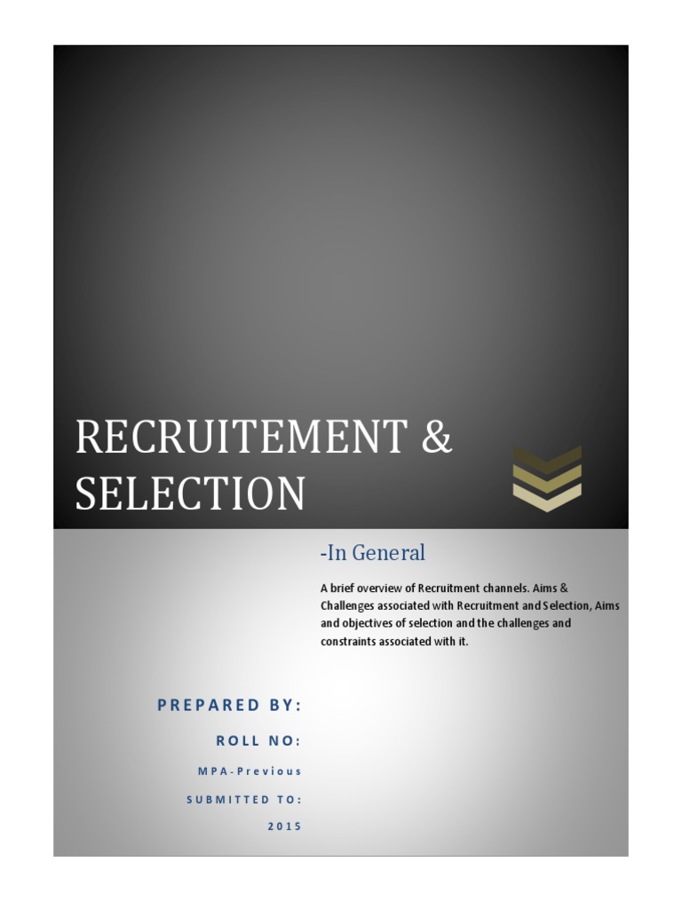 Recruitment and Selection Overview | PDF | Recruitment | Competence ...