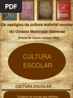 Os Vestígios Da Cultura Material Escolar Do GMO ESTE