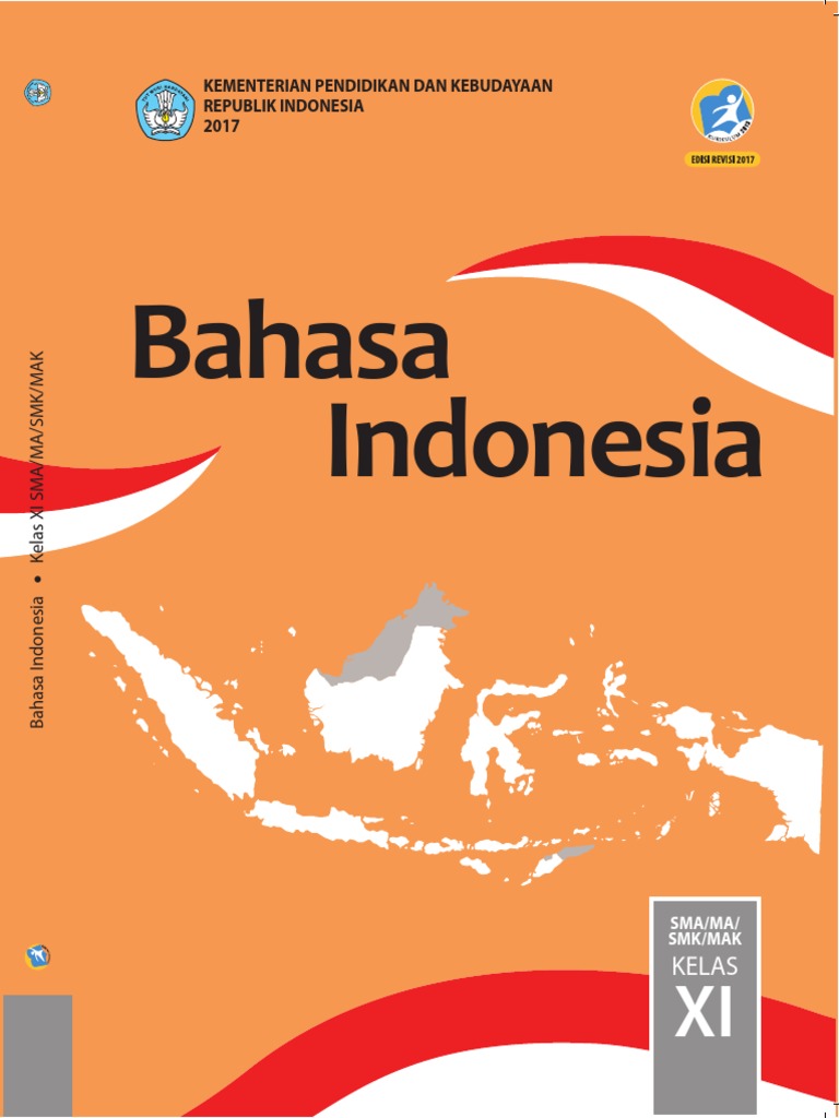 Buku Siswa Bhs. Indonesia Kls XI Wajib