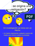 Cómo Se Origina Una Investigacion