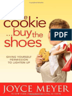 Eat the Cookie_.Buy the Shoes_ - Joyce Meyer