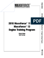 2010 Maxxforce 11 and Maxxforce 13 Engine Training Program: Study Guide Tmt-121102