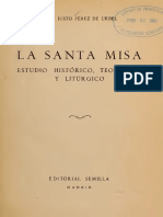 La Santa Misa: estudio histórico, teológico y litúrgico