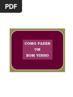 Como Fazer Um Bom Vinho 