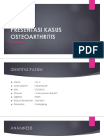 Presentasi Kasus Osteoarthritis: Dr. Dinni Adila